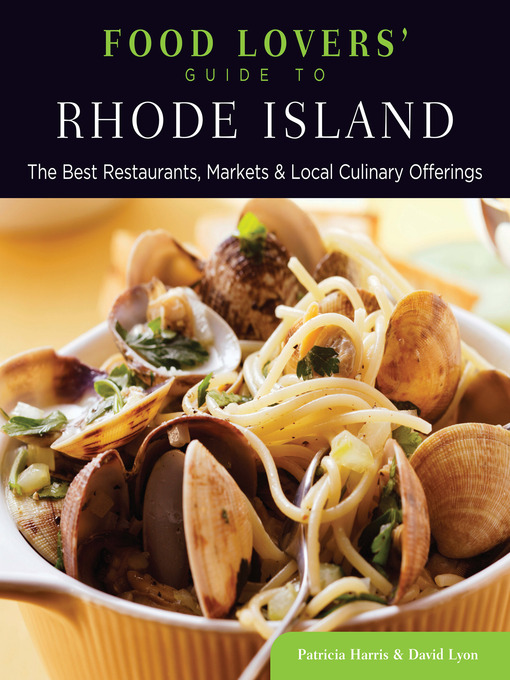 Title details for Food Lovers' Guide to Rhode Island by Patricia Harris - Available